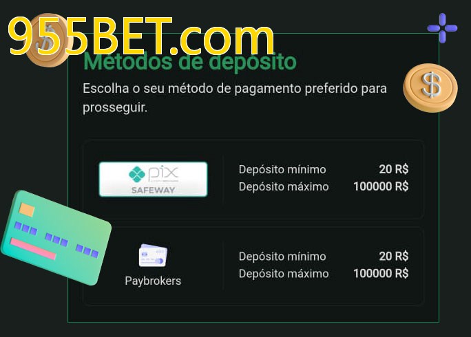 O cassino 955BET.combet oferece uma grande variedade de métodos de pagamento